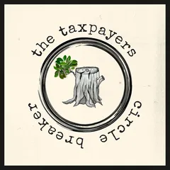 The Taxpayers Circle Breaker (LP)