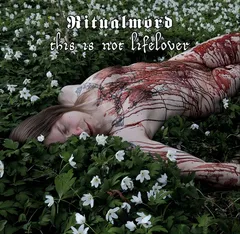 Ritualmord This Is Not Lifelover (LP)