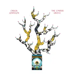 Chuck Johnson The Cinder Grove (LP)
