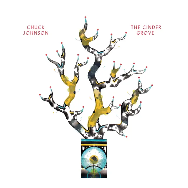 Chuck Johnson The Cinder Grove (LP) 