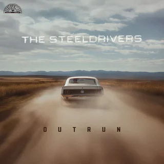 The SteelDrivers Outrun - LTD (LP)