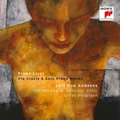 Leif Ove Andsnes Liszt: Via Crucis &amp; Solo Piano… (CD)