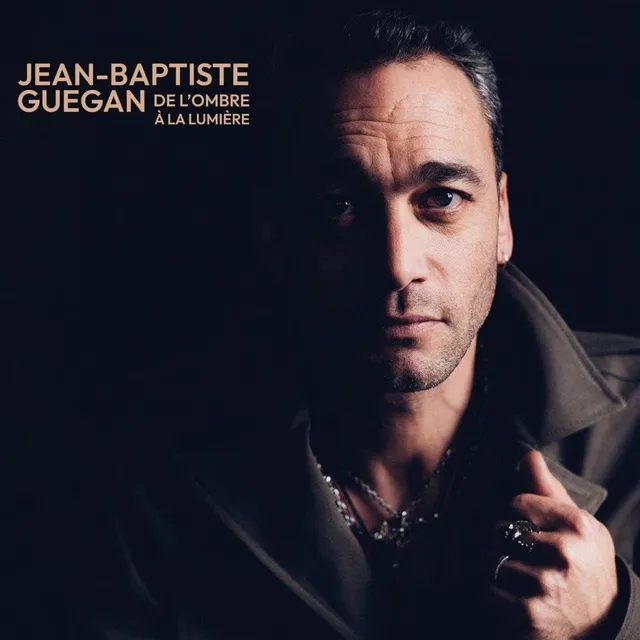 Jean-Baptiste Guegan De L'ombre À La Lumière (2LP) 
