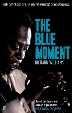 Richard Williams The Blue Moment (BOK)