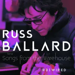 Russ Ballard Songs From The Warehouse/The Hits… (2LP)