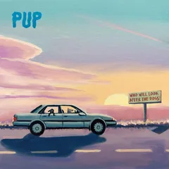 PUP Who Will Look After The Dogs? (CD)