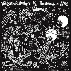 The Ballistic Brothers vs The Eccentric… The Ballistic Brothers vs The…Vol 2 (LP)