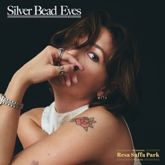 Resa Saffa Park Silver Bead Eyes (LP)