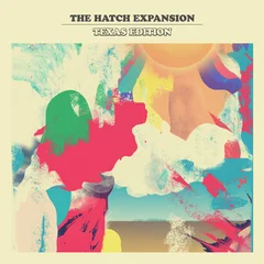 The Hatch Expansion Texas Edition (2LP)