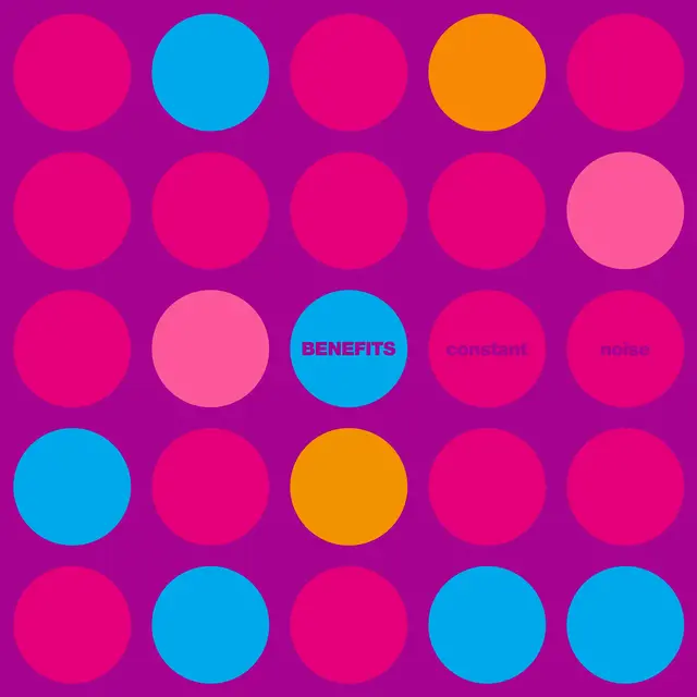 Benefits Constant Noise - LTD (LP) 