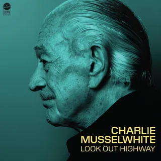 Charlie Musselwhite Look Out Highway (CD)