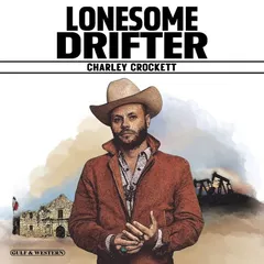 Charley Crockett Lonesome Drifter (LP)