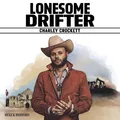 Charley Crockett Lonesome Drifter (CD)