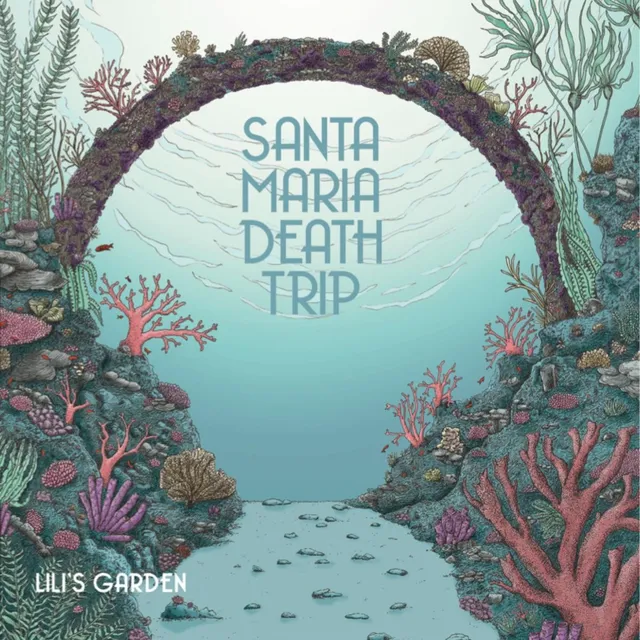 Santa Maria Death Trip Lili'S Garden (LP) 