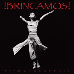 Tito &amp; Tarantula !Brincamos! - LTD (LP+10")