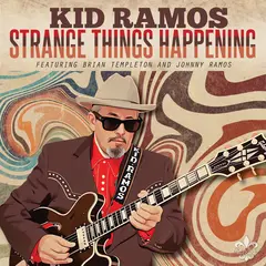 Kid Ramos Strange Things Happening (CD)