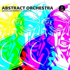 Abstract Orchestra &amp; Ghost Life Madvillain Remixes (LP)