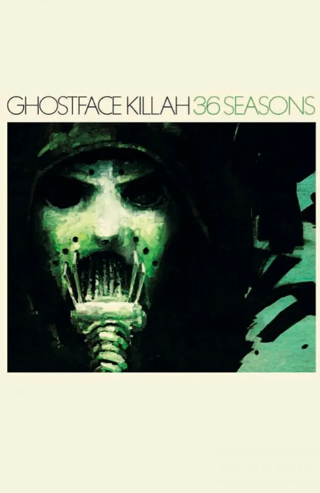 Ghostface Killah 36 Seasons: 10th Anniversary (MC) 