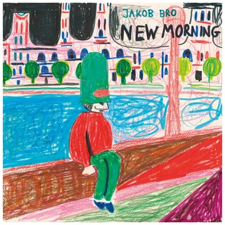 Jakob Bro New Morning (LP)