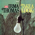 Irma Thomas Take A Look (LP)