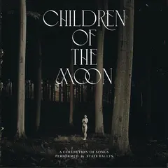 State Faults Children Of The Moon - LTD (2LP)
