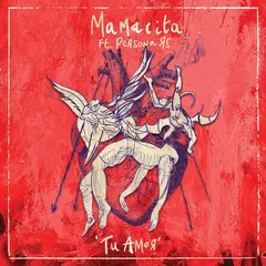 Mamacita Ft. Persona RS Tu Amor (12")