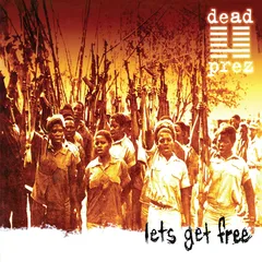 Dead Prez Let's Get Free: 25th Anniversary… (2LP)