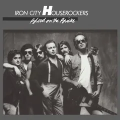 Iron City Houserockers Blood On The Bricks (2CD)