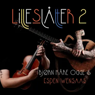 Espen Wensaas &amp; Bjørn Kåre Odde Lilleslåtter 2 (CD)