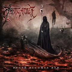 Frantic Amber Death Becomes Her (CD)