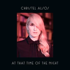 Christel Alsos At That Time Of The Night (CD)