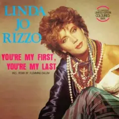 Linda Jo Rizzo You're My First, You're My Last (12")