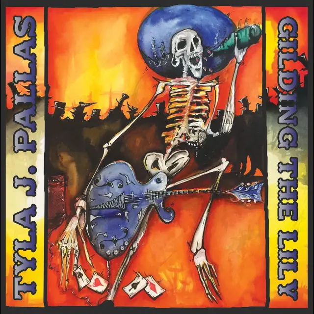 Tyla J Pallas Gilding The Lily (2LP) 