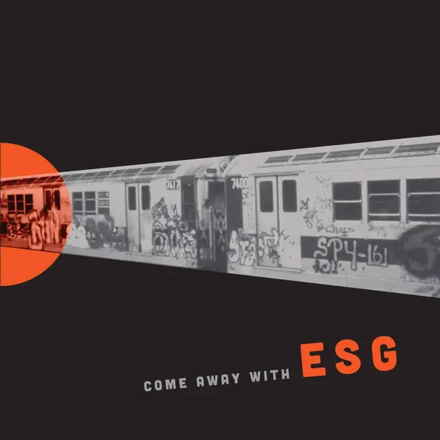 ESG Come Away With - LTD (LP) 