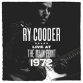 Ry Cooder Live At The Main Point 1972 - RSD (LP)