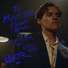 Omar Apollo, Trent Reznor &amp; Atticus Ross Te Maldigo (From "Queer") - RSD (7")