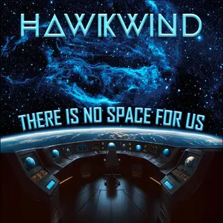 Hawkwind There Is No Space For Us (2LP)