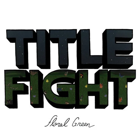 Title Fight Floral Green (LP) 