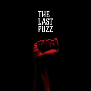 The Last Fuzz Let The Truth Be Known (LP)