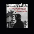 Honungsvägen Vet Du, Jag Älskar Dig. Kvar Här… (CD)