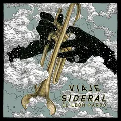 El Leon Pardo Viaje Sideral - LTD (LP)