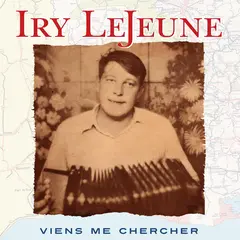Iry LeJeune Viens Me Chercher - LTD (2LP)