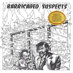 Barricaded Suspects Barricaded Suspects (LP)