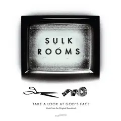 Sulk Rooms Take A Look At Gods Face (LP)