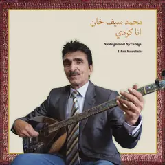 Mohammad Syfkhan I Am Kurdish (LP)