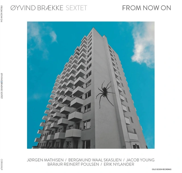Øyvind Brække Sextet From Now On - SIGNERT (LP) 