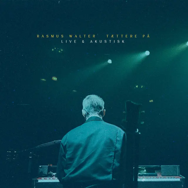 Rasmus Walter Tættere På - Live & Akustisk (2LP) 