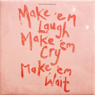 Stereophonics Make 'Em Laugh, Make 'Em Cry… (LP)