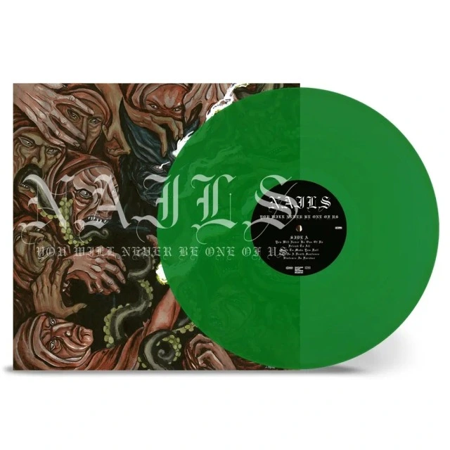 Nails You Will Never Be One Of Us - LTD (LP) 