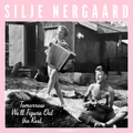 Silje Nergaard Tomorrow We'll Figure Out The Rest (CD)